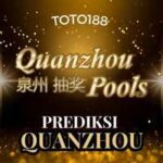Prediksi Togel Quanzhou Hari Ini 06 Juni 2025